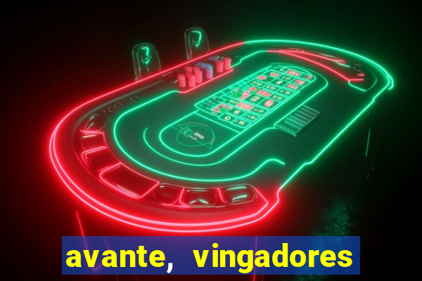 avante, vingadores hq online